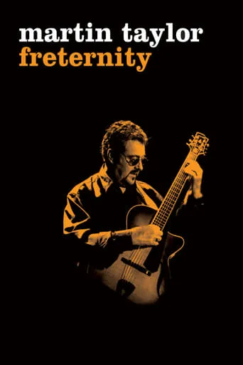 Martin Taylor: Freternity movie poster - Rated 7/10