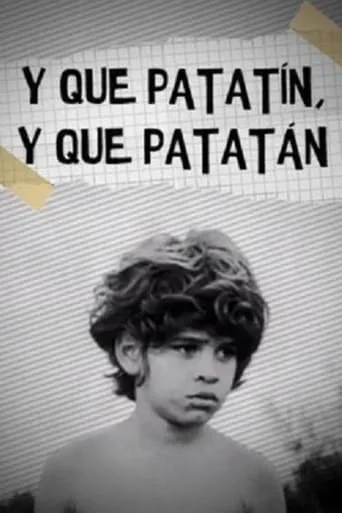 Y que patatín, y que patatán movie poster - Rated 5/10