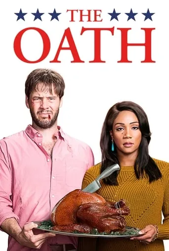 The Oath movie poster - Rated 5.7/10