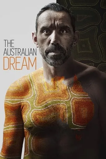 The Australian Dream movie poster - Rated 7.2/10