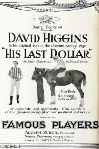 His Last Dollar movie poster - Entertainment content