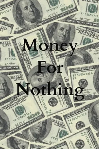 Money For Nothing movie poster - Rated 4/10