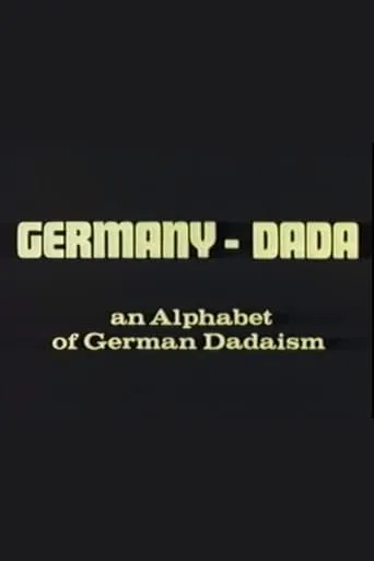 Germany Dada movie poster - Rated 3/10