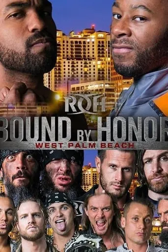 ROH: Bound By Honor - West Palm Beach movie poster - Entertainment content