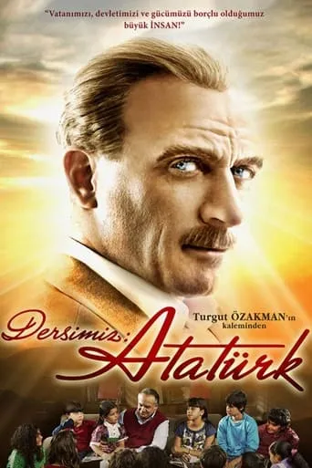 Dersimiz: Atatürk movie poster - Rated 5.4/10