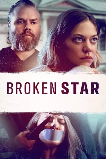 Broken Star movie poster - Rated 4.9/10