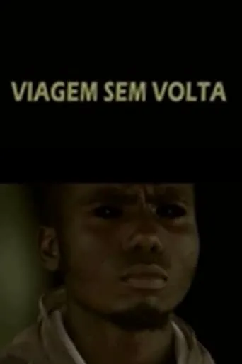 Viagem Sem Volta movie poster - Rated 0.5/10