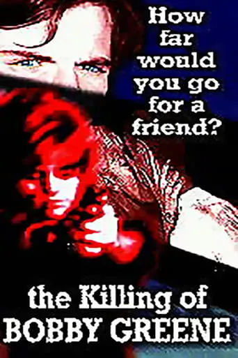 The Killing of Bobby Greene movie poster - Entertainment content