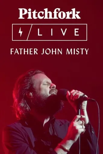 Father John Misty Live at the Capitol Theatre movie poster - Entertainment content