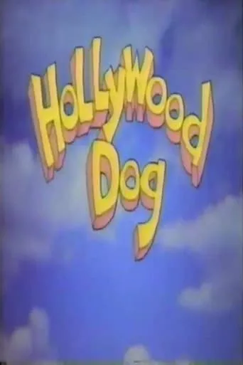 Hollywood Dog movie poster - Rated 4/10