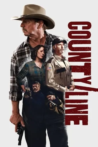 County Line movie poster - Rated 6.15/10