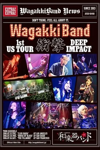 WagakkiBand 1st US Tour Shogeki -DEEP IMPACT- movie poster - Entertainment content