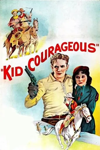 Kid Courageous movie poster - Rated 5.5/10
