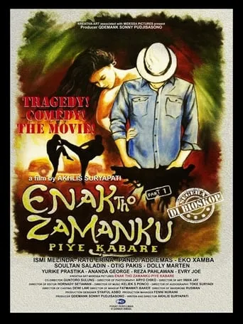 Enak Tho Zamanku: Piye Kabare movie poster - Entertainment content