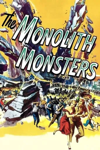 The Monolith Monsters movie poster - Rated 6.5/10