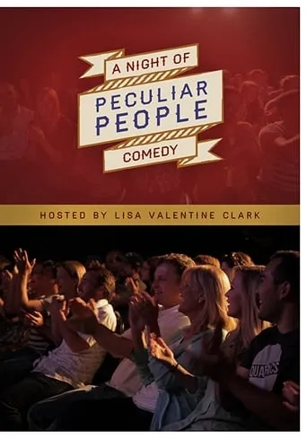 A Night of Comedy: Peculiar People movie poster - Entertainment content