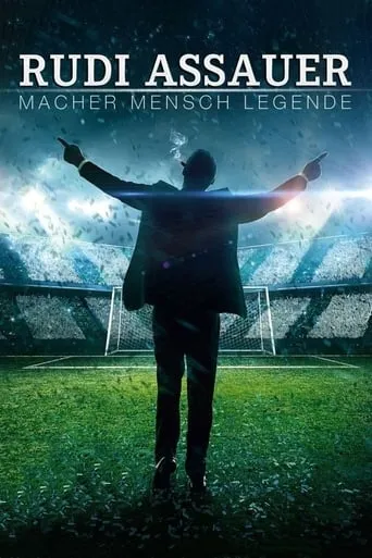 Rudi Assauer - Macher. Mensch. Legende. movie poster - Rated 5.9/10