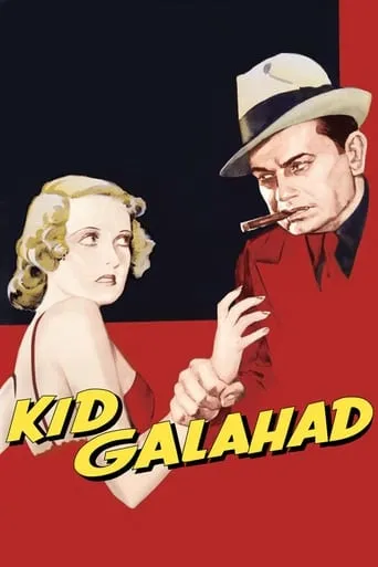 Kid Galahad movie poster - Rated 7/10