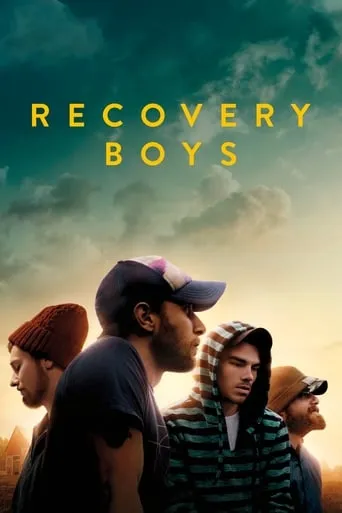 Recovery Boys movie poster - Rated 6.4/10