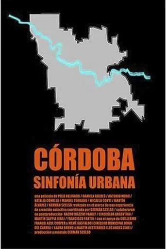 Córdoba, a City Symphony movie poster - Entertainment content