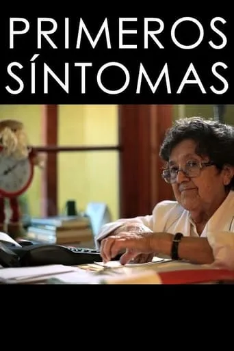 Primeros síntomas movie poster - Entertainment content