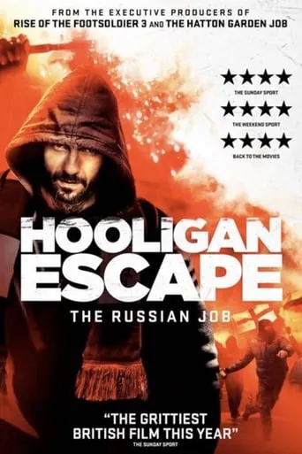 Hooligan Escape The Russian Job movie poster - Rated 5.2/10