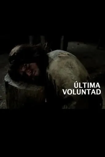 Última voluntad movie poster - Entertainment content