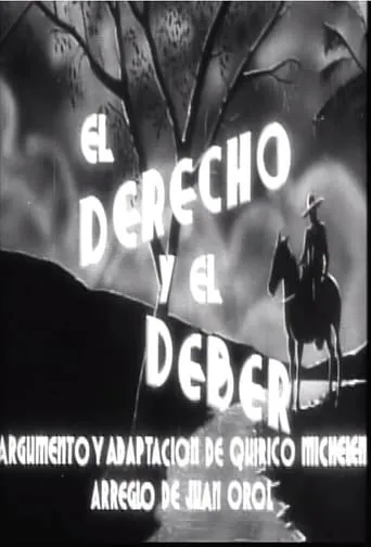 El derecho y el deber movie poster - Rated 5.4/10