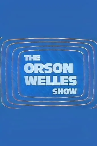 The Orson Welles Show movie poster - Entertainment content