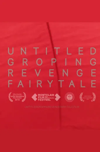 Untitled Groping Revenge Fairytale movie poster - Entertainment content