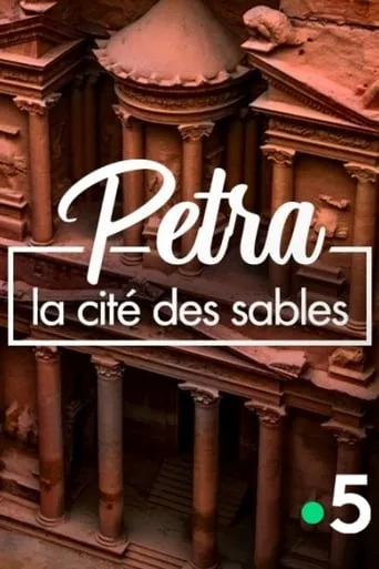 Petra: Lost City of the Desert movie poster - Rated 8/10