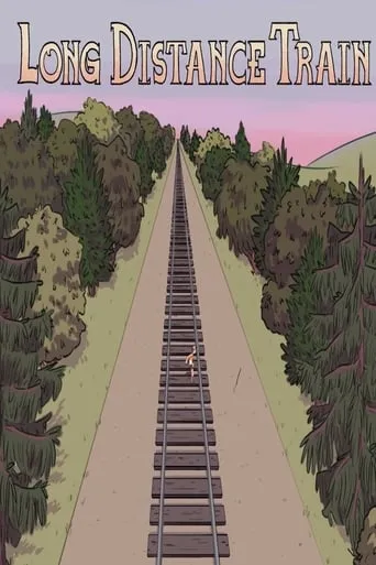 Long Distance Train movie poster - Rated 8/10