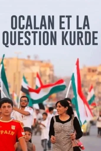Öcalan and the Kurdish Question movie poster - Rated 8/10