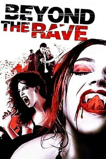 Beyond the Rave movie poster - Rated 4.8/10