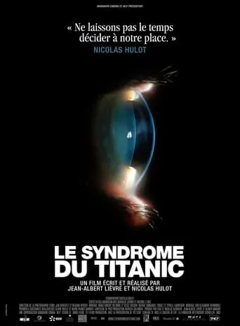 Le syndrome du Titanic movie poster - Rated 6/10