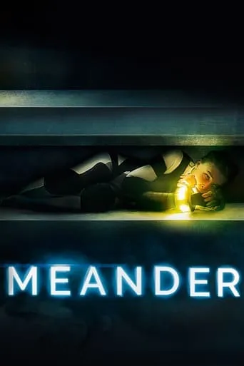 Meander movie poster - Rated 6.013/10