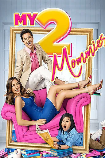 My 2 Mommies movie poster - Rated 5.5/10