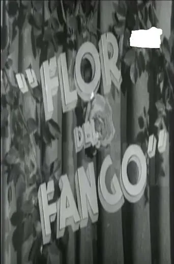 Flor de fango movie poster - Rated 3.7/10