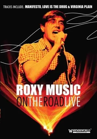Roxy Music: On The Road Live movie poster - Entertainment content