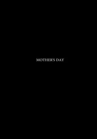 Mother's Day movie poster - Entertainment content