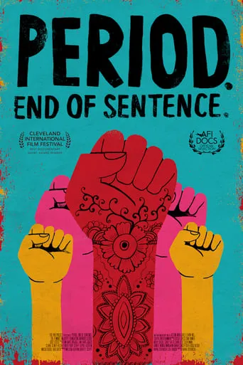 Period. End of Sentence. movie poster - Rated 7.797/10