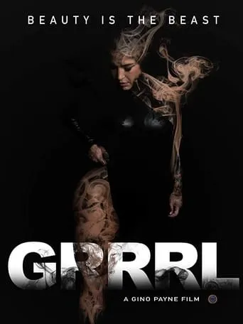 GRRRL: Beauty Is The Beast movie poster - Entertainment content