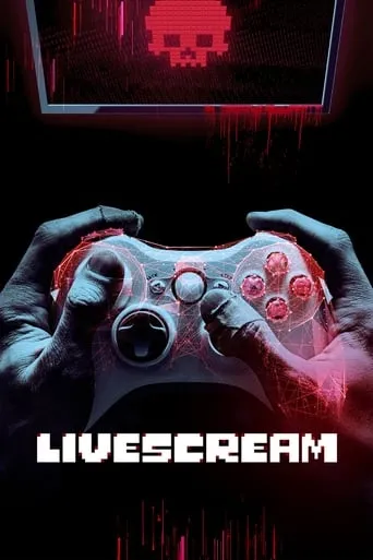 Livescream movie poster - Rated 4.889/10
