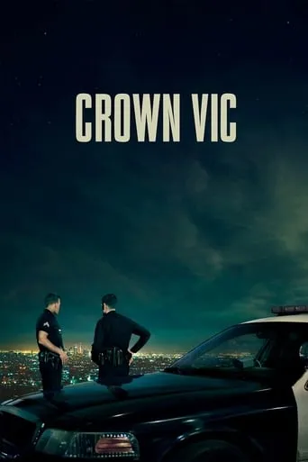 Crown Vic movie poster - Rated 6.2/10