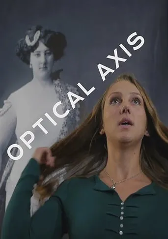 Optical Axis movie poster - Entertainment content