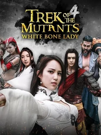 Trek of the Mutants: White Bone Lady movie poster - Rated 8/10