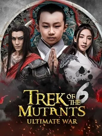 Trek of the Mutants: Ultimate War movie poster - Rated 8/10