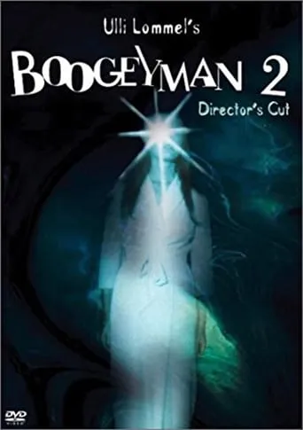 Boogeyman II: Redux movie poster - Rated 1/10