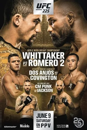 UFC 225: Whittaker vs. Romero 2 movie poster - Rated 7/10
