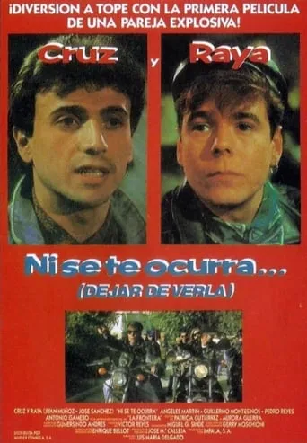 Ni se te ocurra... (dejar de verla) movie poster - Rated 1/10